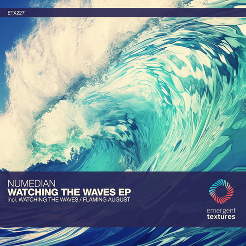 Numedian - Watching the Waves [ETX227]